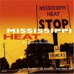 Mississippi Heat- Footprints On The Ceiling
