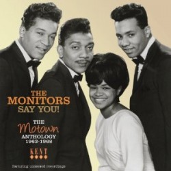 Monitors- Say You! The MOTOWN Anthology 1963-68