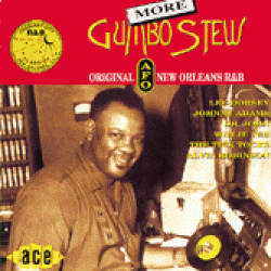 More Gumbo Stew- New Orleans Sounds From AFO Label