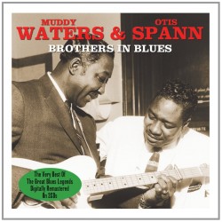 Waters Muddy / Otis Spann-(2CDS) Brothers In Blues