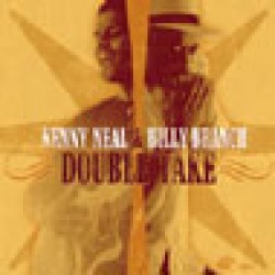 Neal Kenny  Billy Branch- Double Take