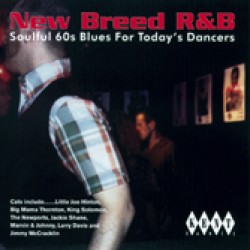 New Breed R&B- Uptempo Blues from KENT/ MODERN