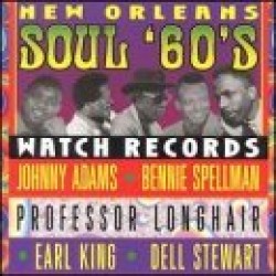 Watch Label- New Orleans Soul 1960's