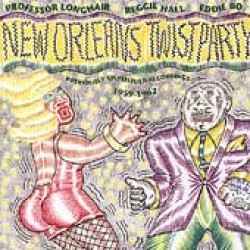 New Orleans Twist Party- Previously Unreissued Recordings 59-62