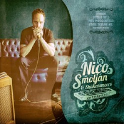 Nico Smoljan & The Shakedancers- w/ Mud Morganfield