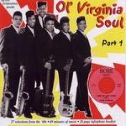 Ol' Virginia Soul- PART 1 Selections From The 60's