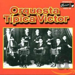 Orquesta Tipica Victor- Tango Insttrumentals