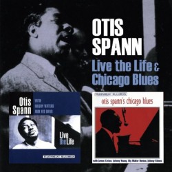 Spann Otis-(2CDS) Live The Life/ Chicago Blues