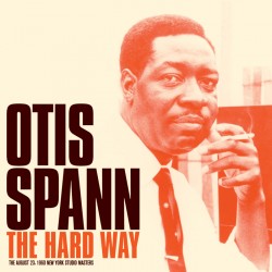 Spann Otis-(2CDS) The Hard Way