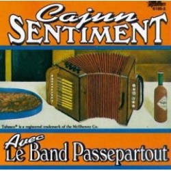 Le Band Passe Partout- Cajun Sentiment
