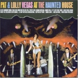 Vegas Pat & Lolly- LIVE At The Haunted House!!!