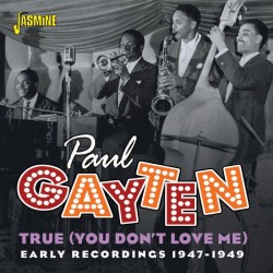 Gayten Paul- Early Recordings 1947-49