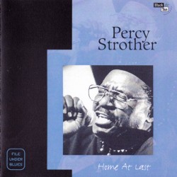 Strother Percy- Home At Last