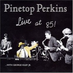 Perkins Pinetop- Live At 85