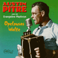 Pitre Austin<br>Opelousas Waltz