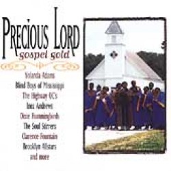 Precious Lord- Gospel Gold