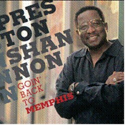 Shannon Preston- Goin Back To Memphis