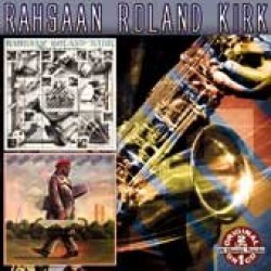 Kirk Rahsaan Roland- Kirkatron / Boogie Woogie String Along-2cds