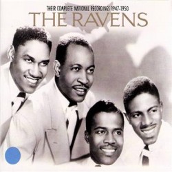 Ravens (3CDS)- Their Complete National Recordings 1947-1950
