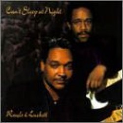 Rawls & Luckett- Can't Sleep At Night