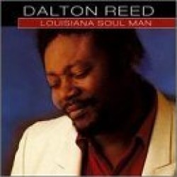 Reed Dalton-Louisiana Soul Man