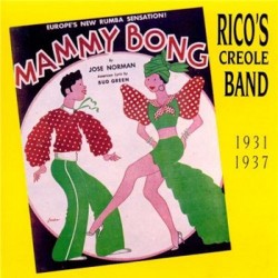 Rico's Creole Band- 1931-1937