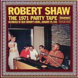 Shaw Robert- 1971 Party Tape
