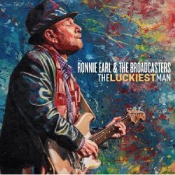Earl Ronnie- The Luckiest Man