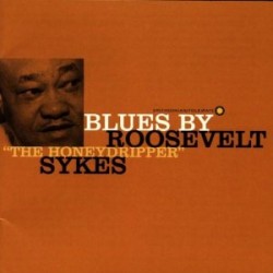 Sykes Roosevelt- Blues By Roosevelt