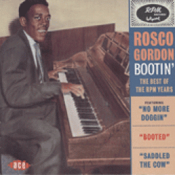 Gordon Rosco- Bootin' Best of the RPM Years