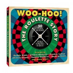 Woo Hoo!- (2CDS) The Roulette Story
