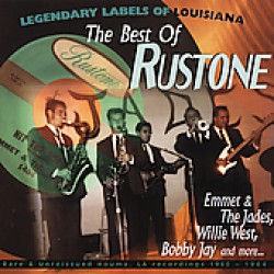 Best of RUSTONE Label- Rare & Unreissued Houma Louisiana 1960-64