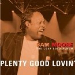 Moore Sam- Lost Solo Album- Plenty Good Lovin