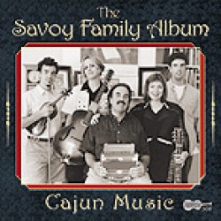 Savoy Family Band- Cajun Album