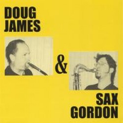 Sax Gordon & Doug James- Heavy Horns