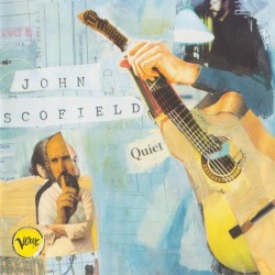 Scofield John-(USED) Quiet