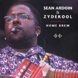Ardoin Sean & Zydekool- Home Brew