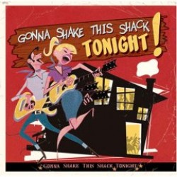 Gonna Shake This Shack Tonight- RCA RECORDS- VARIOUS ARTISTS