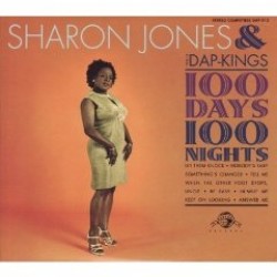 Jones Sharon & The Dap Kings- 100 Days 100 Nights