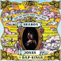 Jones Sharon & The Dap Kings- Give The People What They Want