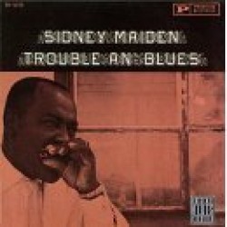 Maiden Sidney- Blues An' Trouble