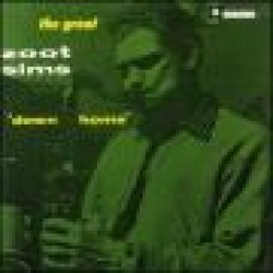 Sims Zoot- Down Home