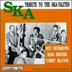 SKA Tribute To The Skatalites- Duke Reid Recordings 1962-68
