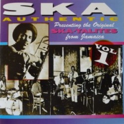 Skatalites- SKA Authentic Vol. 1