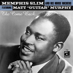 Memphis Slim & the House Rockers-The Comeback