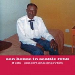Son House-(2CDS)- In Seattle 1968