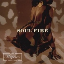 Soul Fire- (2CDS)- The Majestic Collection