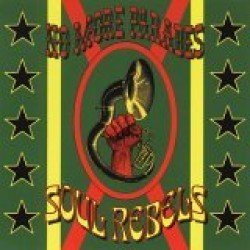 Soul Rebels- No More Parades