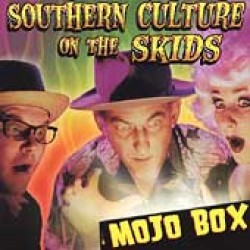 Southern Culture On The Skids- MOJO BOX (Ltd Edition)