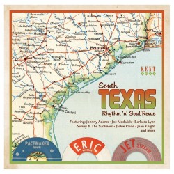 South Texas Rhythm & Soul Revue- Classic 60's Texas R&B
